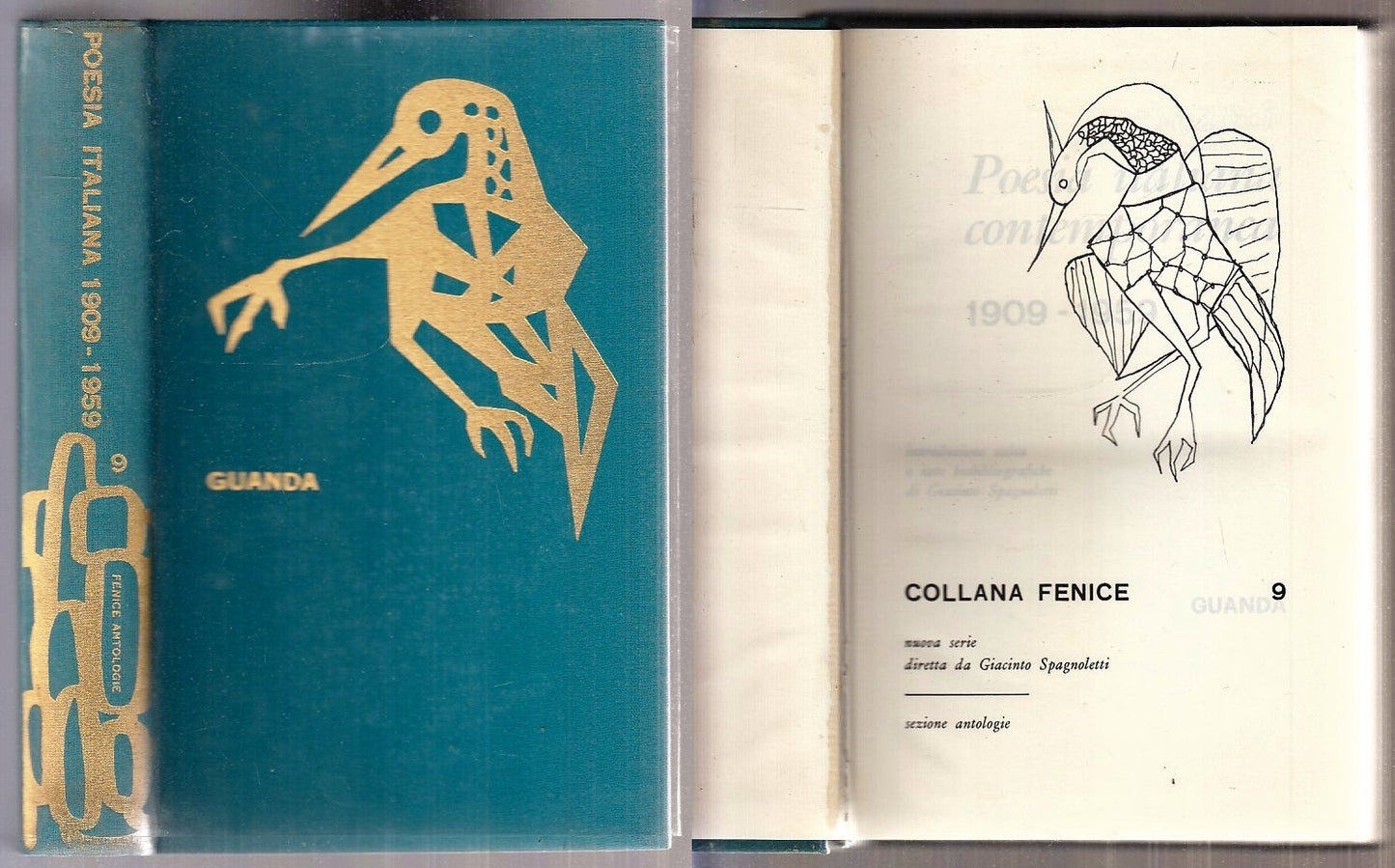 LN- POESIA ITALIANA 1909/1959-- GUANDA- COLLANA FENICE ANTOLOGIA-- 1964- CS- XFS