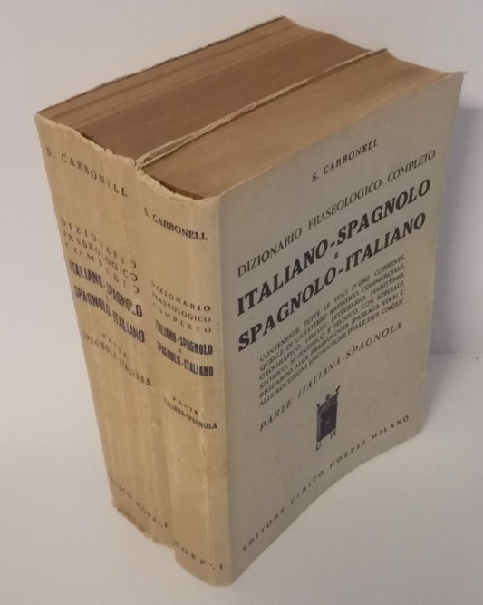 LZ- DIZIONARIO FRASEOLOGICO ITALIANO SPAGNOLO 2 VOLL.- CARBONELL- HOEPLI- ZFS708