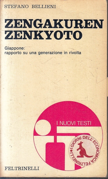 LS- ZENGAKUREN KENKYOTO - STEFANO BELLIENI - FELTRINELLI --- 1989 - B - ZFS209