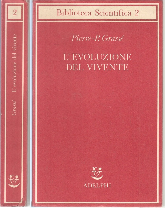 LZ- L'EVOLUZIONE DEL VIVENTE- PIERRE GRASSE'- ADELPHI- SCIENTIFICA-- 1979- B-XFS