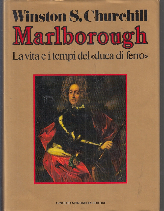 LS- MARLBOROUGH DUCA DI FERRO - WINSTON CHURCHILL- MONDADORI--- 1973- CS- ZFS209
