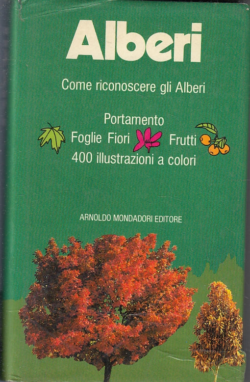 LZ- COME RICONOSCERE GLI ALBERI - LANZARA PIZZETTI - MONDADORI ---- CS - ZFS212