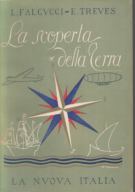 La scoperta della Terra - Falcucci Treves - La Nuova Italia - 1a ed. - ZFS211