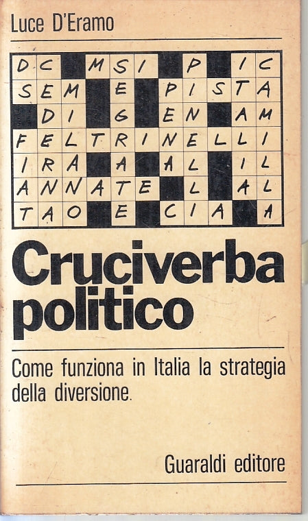 LZ- CRUCIVERBA POLITICO - LUCE D'ERAMO - GUARALDI --- 1974- B- ZFS241