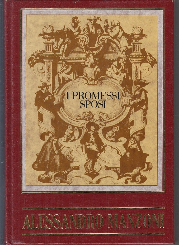 LN- I PROMESSI SPOSI ILL. GONIN - ALESSANDRO MANZONI- CDE--- 1987- C- ZFS243