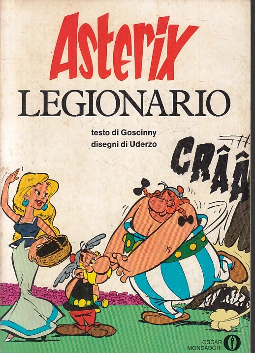 FC- OSCAR MONDADORI N.677 ASTERIX LEGIONARIO - GOSCINNY UDERZO -- 1977 - B - VTX