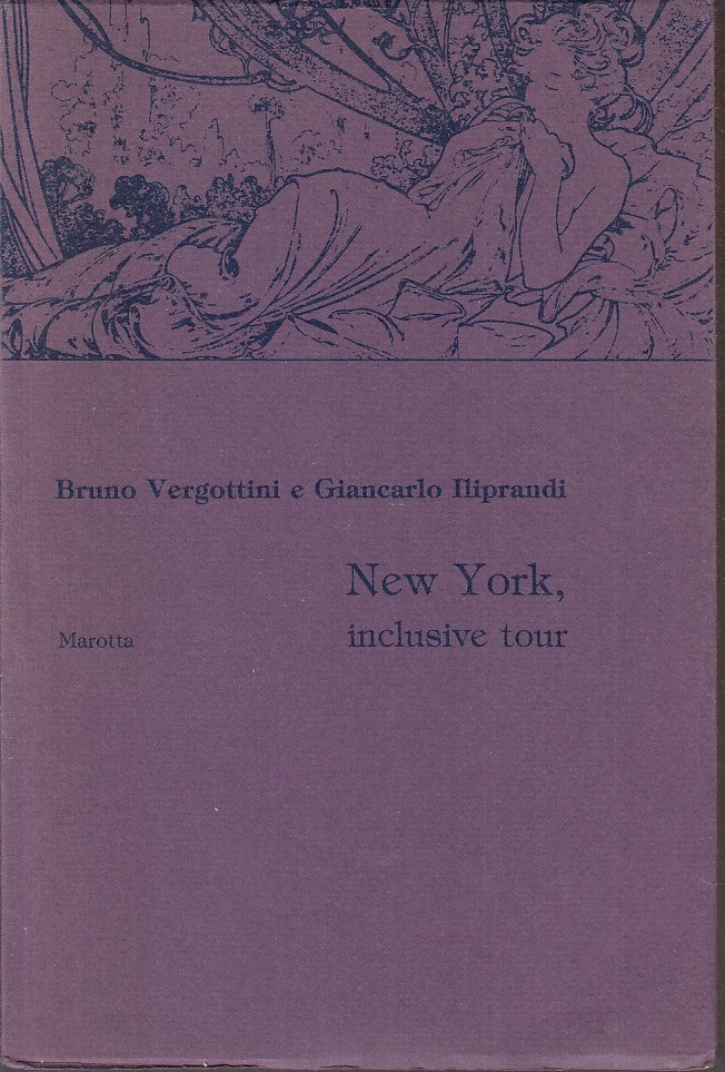 LZ- NEW YORK INCLUSIVE TOUR - VERGOTTINI ILIPRANDI - MAROTTA --- 1978- B- ZFS70
