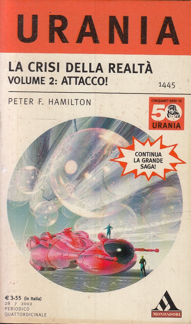 LF- URANIA 1445 CRISI DELLA REALTA' 2 ATTACCO- HAMILTON- MONDADORI- 2002- B-XFS6