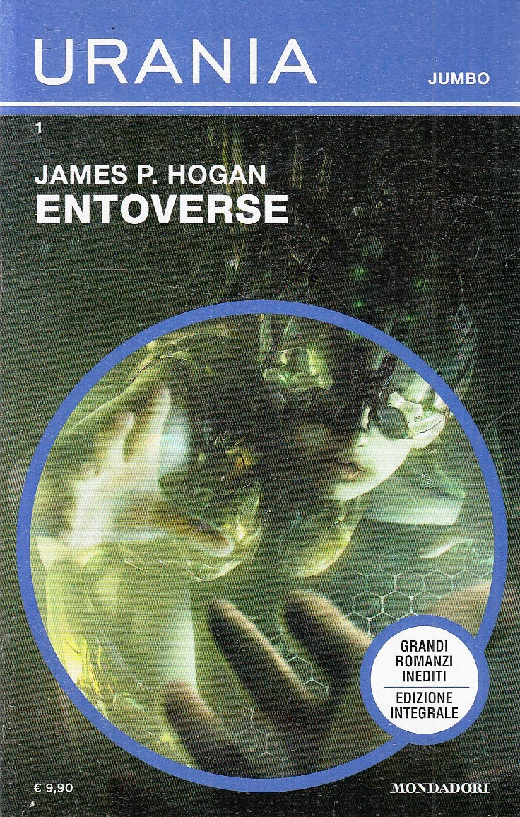 LF- URANIA JUMBO 1 ENTOVERSE - JAMES P. HOGAN - MONDADORI --- 2018 - B - XFS6