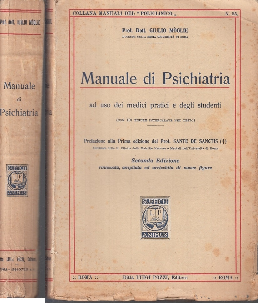 LZ- MANUALE DI PSICHIATRIA - GIULIO MOGLIE - LUIGI POZZI --- 1940- B- ZFS325