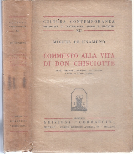 LH- COMMENTO ALLA VITA DI DON CHISCIOTTE DEDICA - DE UNAMUNO ---- 1926- B- XFS66