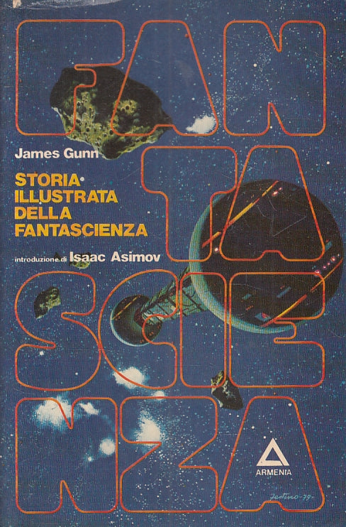 LF- STORIA ILLUSTRATA DELLA FANTASCIENZA - JAMES GUNN - ARMENIA--- 1979- B- ZFS9