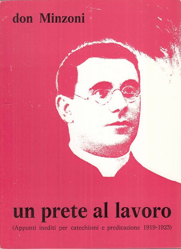 LS- DON MINZONI UN PRETE AL LAVORO -- RAVENNA --- 1973 - B - ZTS413