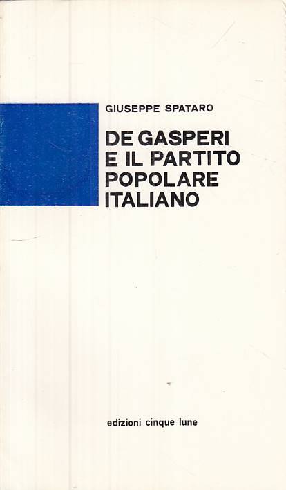 LS- DE GASPERI E PARTITO POPOLARE ITALIANO -- CINQUE LUNE --- 1975 - B - ZTS323