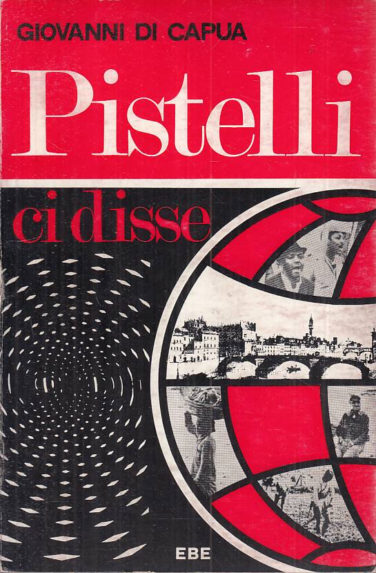 LS- PISTELLI CI DISSE - GIOVANNI DI CAPUA - EBE --- 1971 - B - YTS188