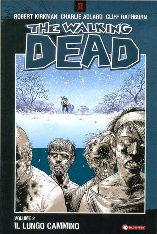 FV- THE WALKING DEAD N.2 VOLUME BROSSURATO - KIRKMAN - SALDAPRESS - 2005 - B - VVX