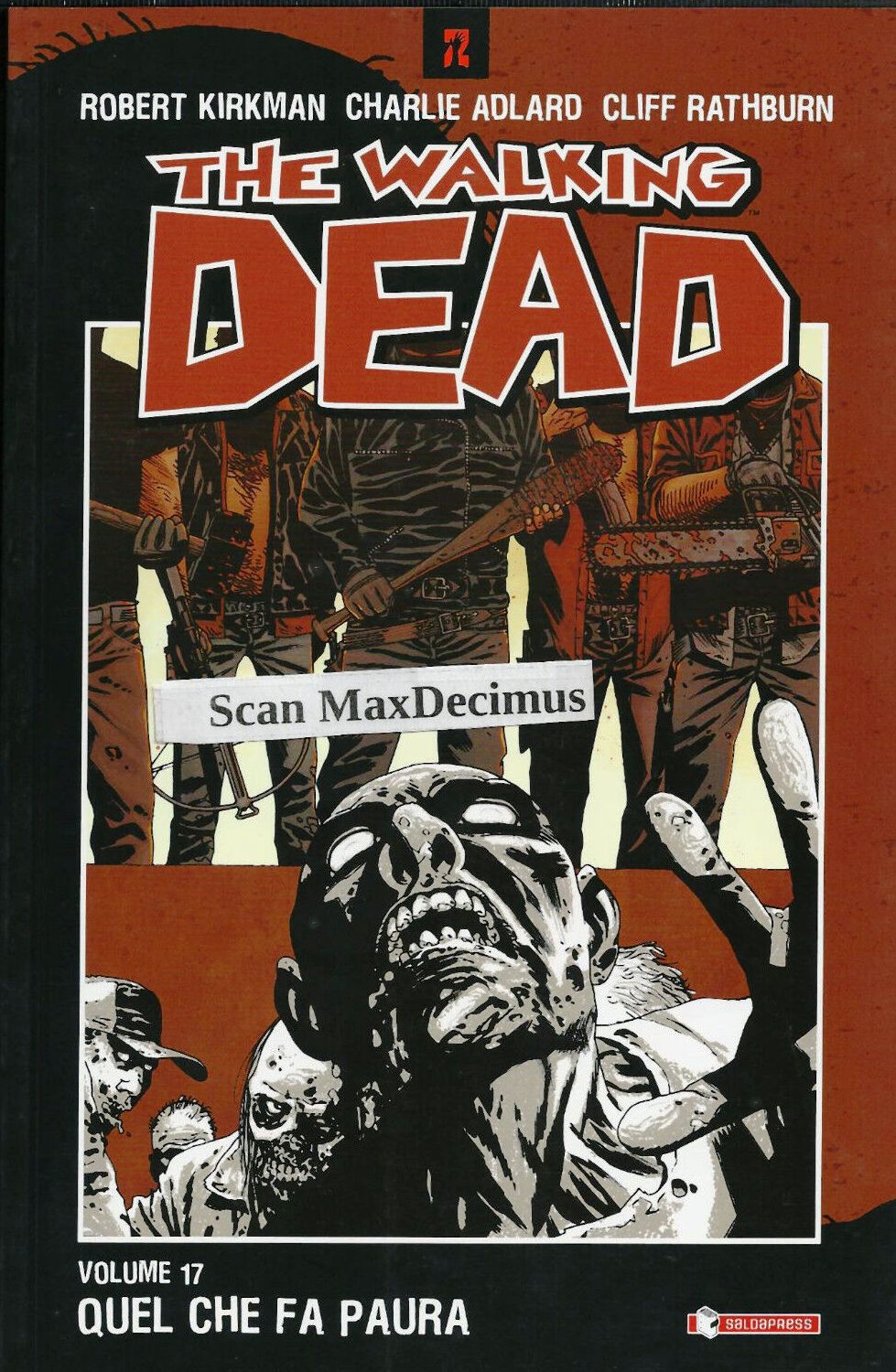 FV- THE WALKING DEAD N.17 VOLUME BROSSURATO - KIRKMAN - SALDAPRESS - 2005 - B - VVX
