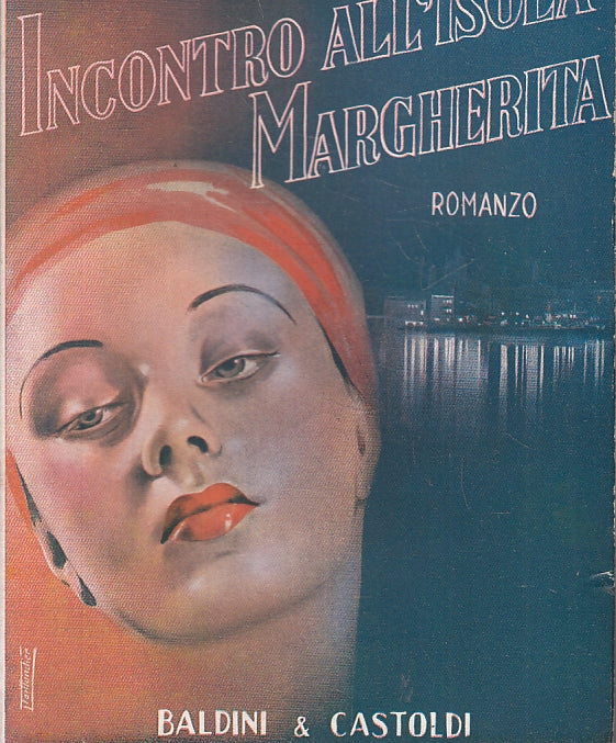 INCONTRO ALL'ISOLA MARGHERITA- HUNYADAY- BALDINI CASTOLDI--- 1943- BS-ZFS646