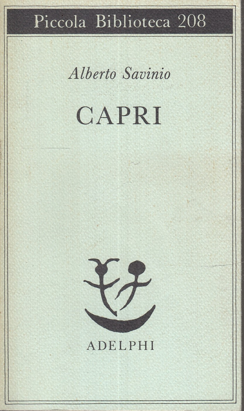 LN- CAPRI - ALBERTO SAVINIO - ADELPHI - PICCOLA BIBLIOTECA 208 --- B - XFS
