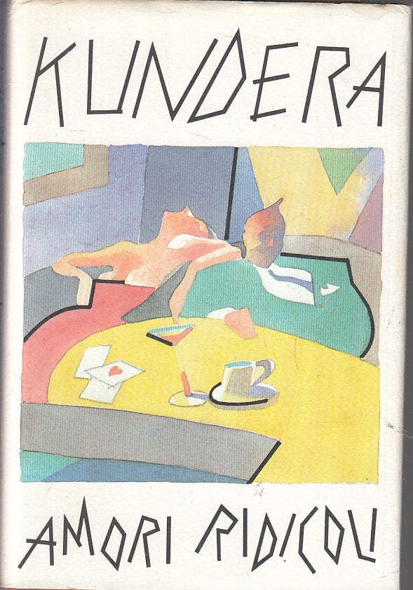 LN- AMORI RIDICOLI - KUNDERA - CDE --- 1989 - CS - ZFS297