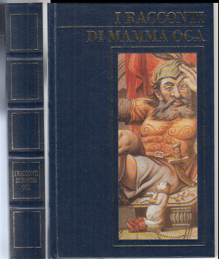 LN- I RACCONTI DI MAMMA OCA LE FAVOLE DI PERRAULT -- CDE --- 2002 - C - XFS137
