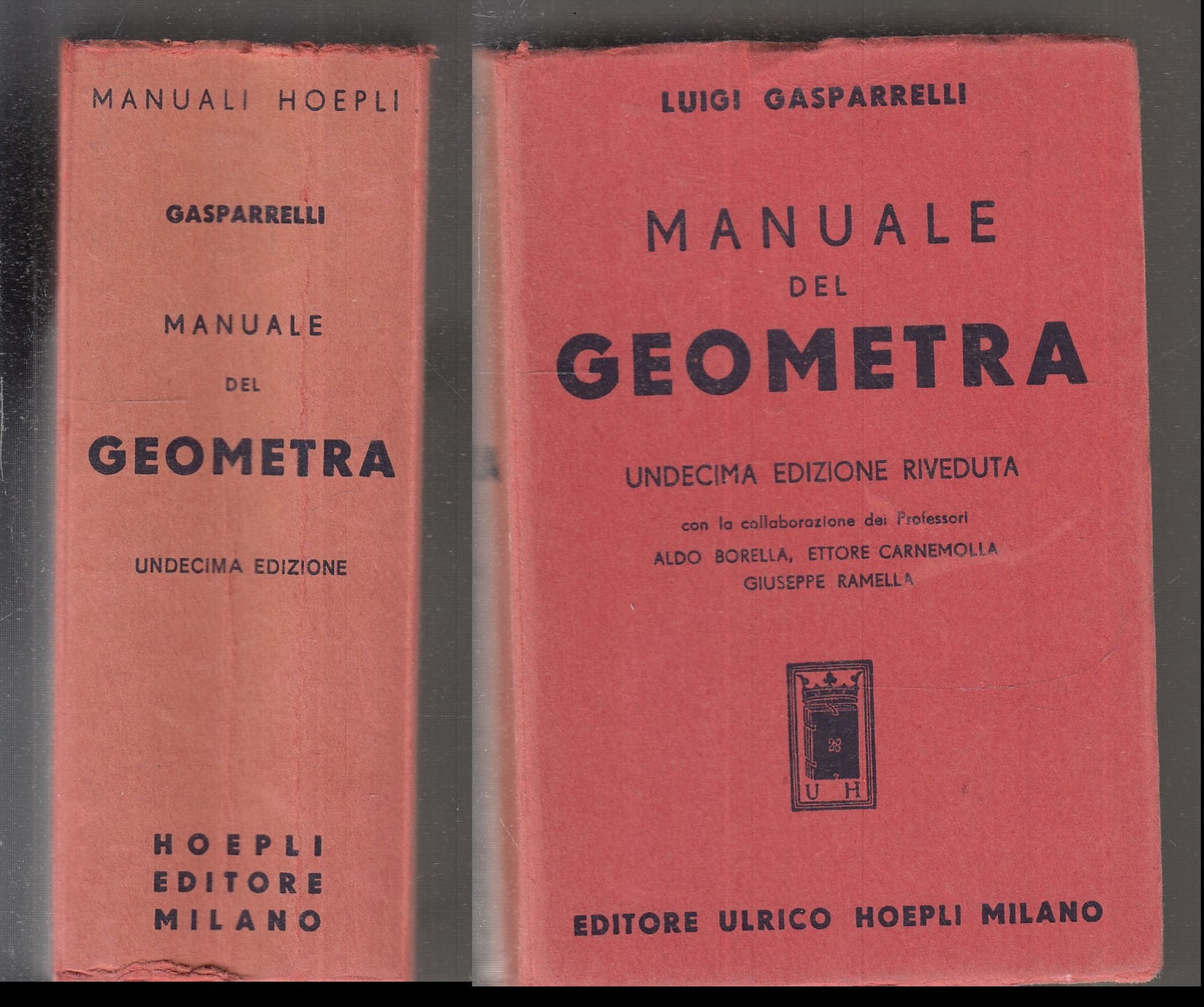 LZ- MANUALE DEL GEOMETRA - LUIGI GASPARELLI - HOEPLI --- 1958 - B - XFS