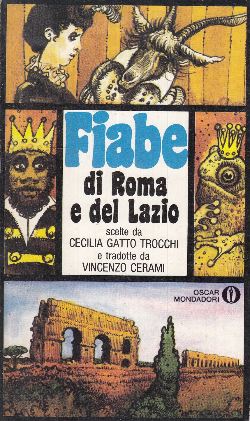 LN- FIABE DI ROMA E LAZIO - TROCCHI CERAMI- MONDADORI- OSCAR NARRATIVA--- B- XFS
