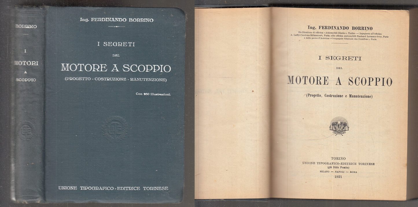 LZ- I SEGRETI DEL MOTORE A SCOPPIO - FERDINANDO BORRINO - UTET --- 1921 - C- XFS