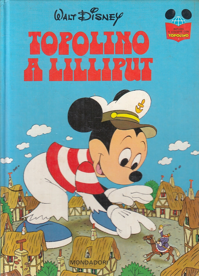 FD- IMPARO A LEGGERE CON TOPOLINO A LILLIPUT -- DISNEY MONDADORI - 1980- C- A23