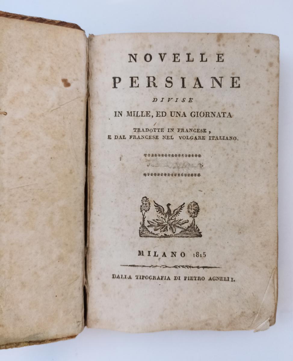 Novelle Persiane divise in Mille e una giornata 4/5- Pietro Agnelli- 1815- XFS53