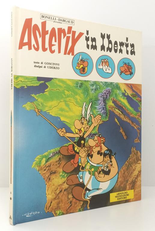 FC- ASTERIX IN IBERIA - GOSCINNY UDERZO - MONDADORI GLI ALBI 8 - 1985 - C - C23