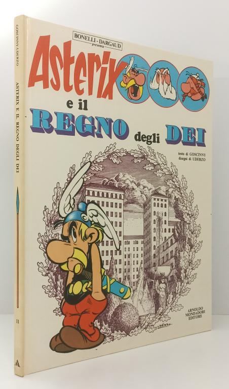 FC- ASTERIX E IL REGNO DEGLI DEI - GOSCINNY UDERZO - MONDADORI 11- 1985- C- C23