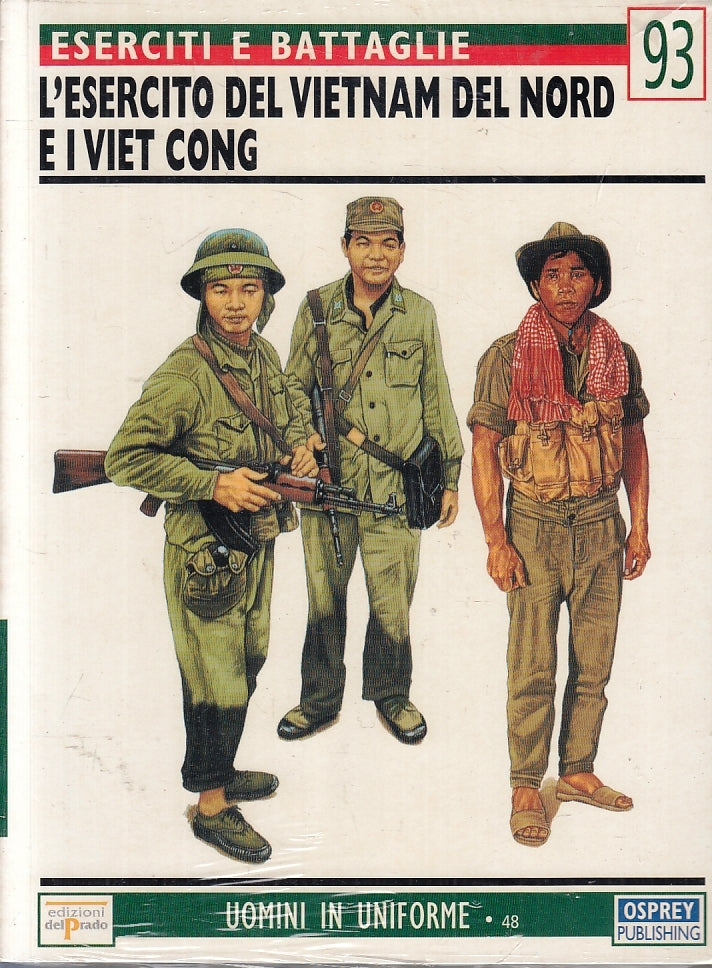 Eserciti e battaglie 93 Uomini in uniforme - Osprey Del Prado - ZFS107