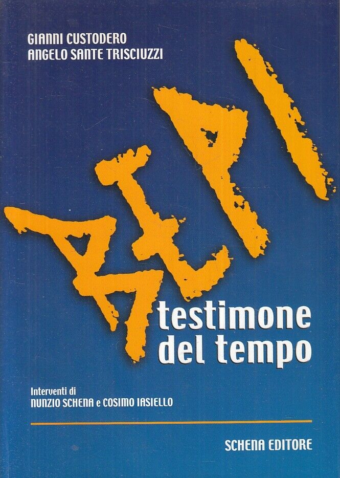 LT- BEPI TESTIMONE DEL TEMPO - CUSTODERO TRISCIUZZI - SCHENA --- 2002- B- ZFS163