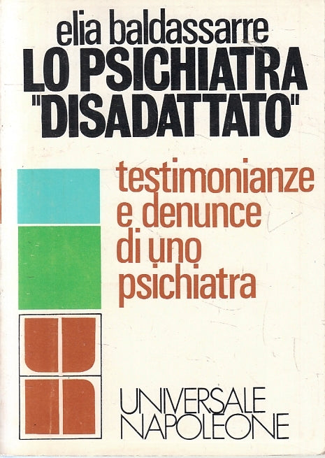 LZ- LO SPICHIATRA DISADATTATO - ELIA BALDASSARRE - NAPOLEONE --- 1973- B- ZFS309
