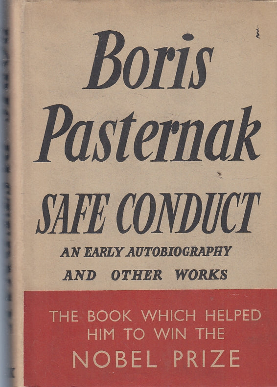 Safe conduct An early autobiography - Boris Pasternak - 1959- in inglese- ZFS111