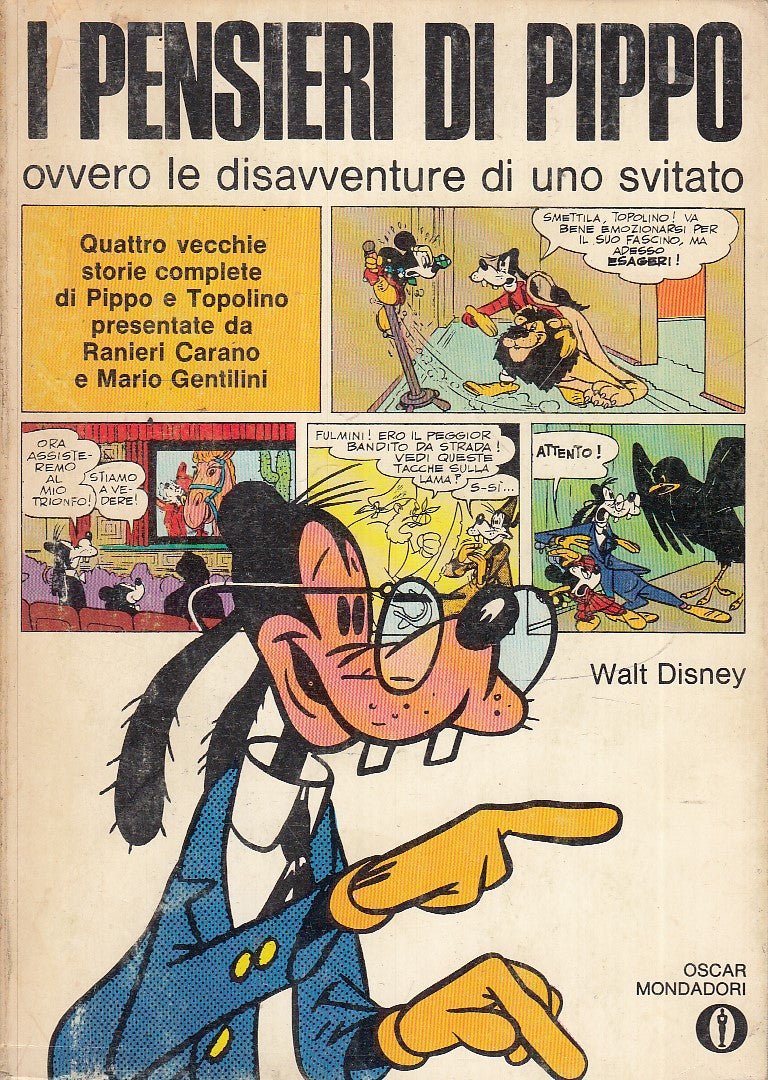 FC- OSCAR MONDADORI N.281 I PENSIERI DI PIPPO- WALT DISNEY-- 1a ED. 1970- B- F23