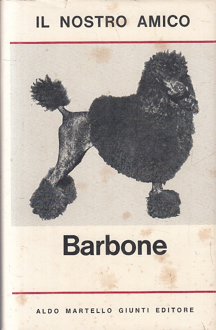 Il nostro amico Barbone Grande Mole - Rowland Johns- Aldo Martello- 1974- ZFS120