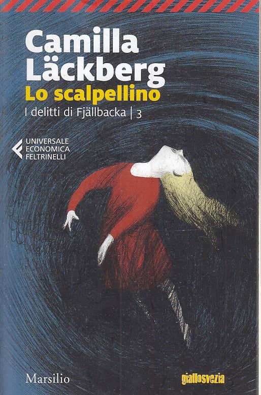 LG- LO SCALPELLINO FJALLBACKA 3 - LACKBERG - FELTRINELLI - UE MARSILIO--- B- XFS