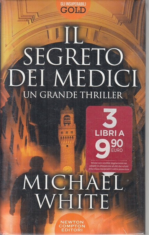 LG- IL SEGRETO DEI MEDICI - WHITE - NEWTON -- 1a ED. - 2017 - CS - ZFS98