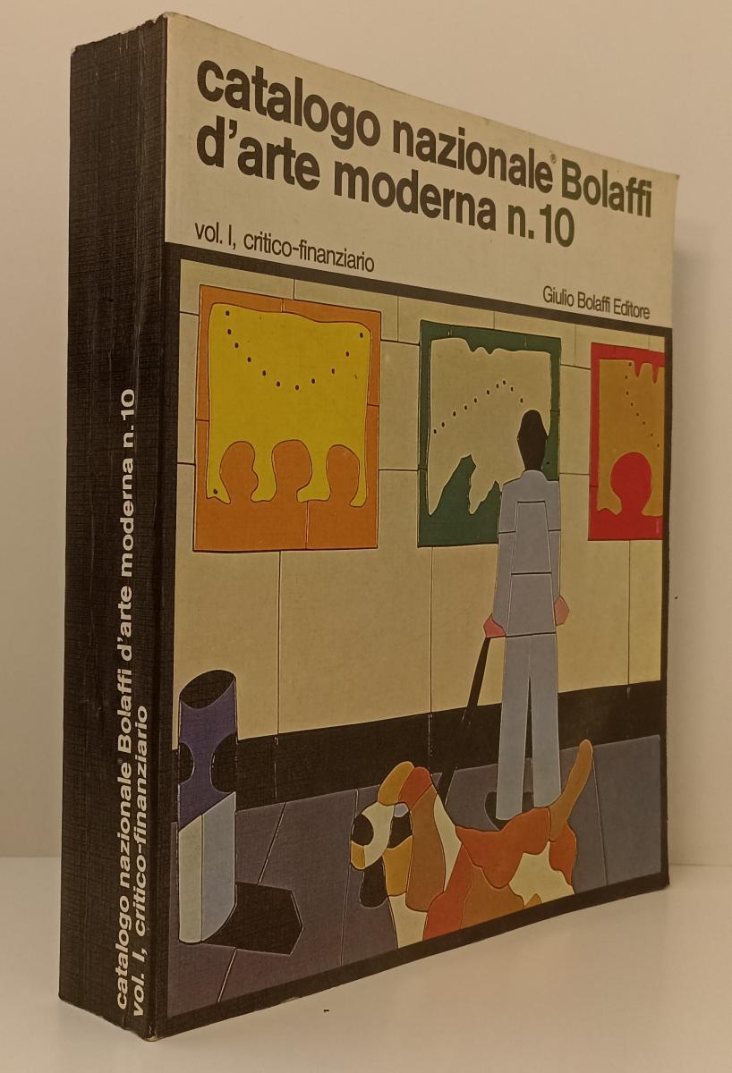 LT- CATALOGO NAZIONALE BOLAFFI D'ARTE MODERNA N.10 VOLUME I - 1975 - B - ZFS367