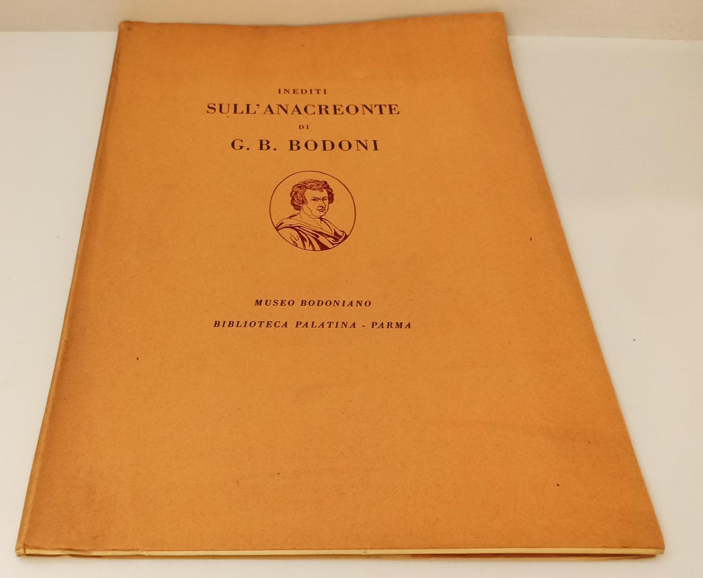 LT- INEDITI SULL'ANACREONTE di G.B. BODONI-- BIBLIOTECA PALATINA--- 1961- B- WPR
