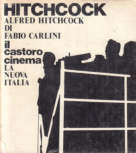 LZ- IL CASTORO CINEMA 5 HITCHCOCK - FABIO CARLINI- LA NUOVA ITALIA---- B- ZFS270