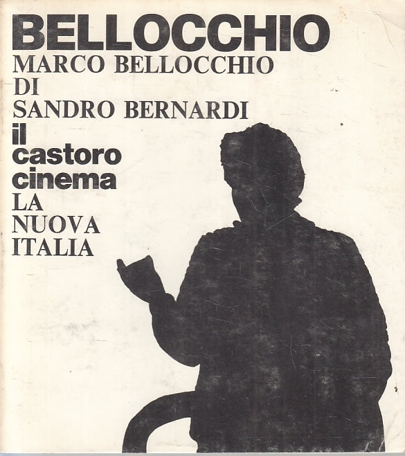 LZ- IL CASTORO CINEMA 49 BELLOCCHIO- SANDRO BERNARDI- NUOVA ITALIA---- B- ZFS270