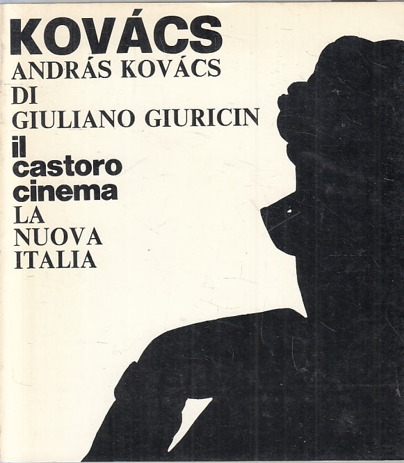 LZ- IL CASTORO CINEMA 89 KOVACS- GIULIANO GIURICIN- LA NUOVA ITALIA---- B-ZFS270