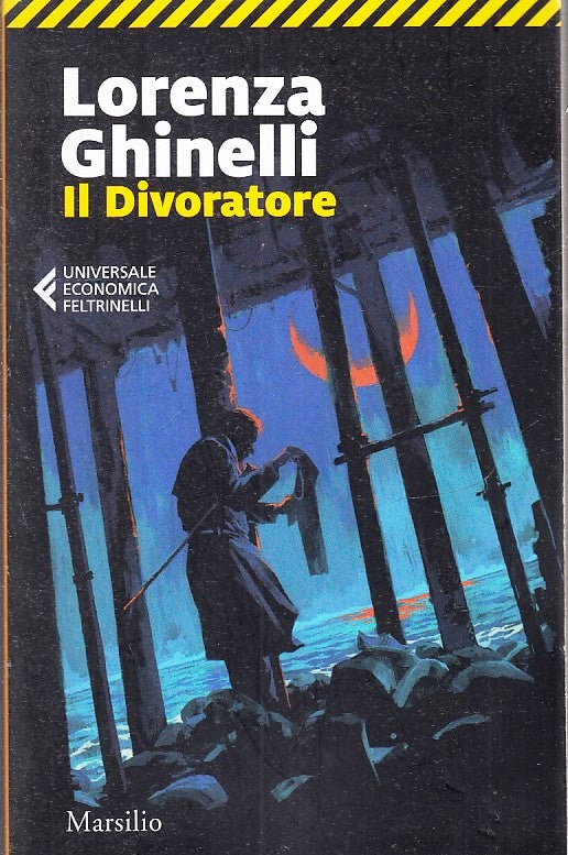 LN2- IL DIVORATORE - LORENZA GHINELLI - FELTRINELLI UE MARSILIO - B - XFS