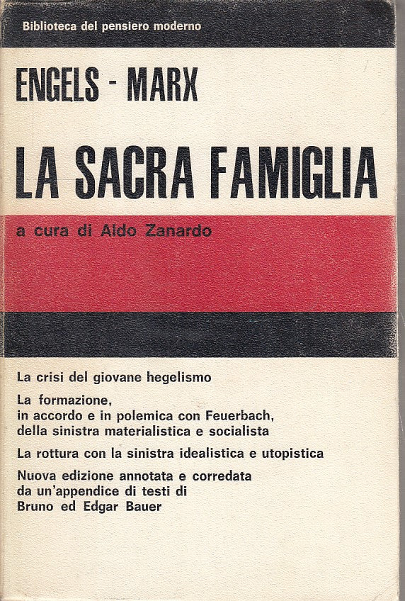 LS- LA SACRA FAMIGLIA- ENGELS MARX- EDITORI RIUNITI- PENSIERO MODERNO- B- XFS142