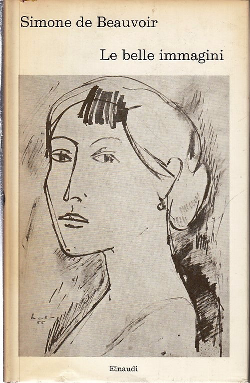 LN- LE BELLE IMMAGINI - SIMONE DE BEAUVOIR - EINAUDI - I CORALLI-- 1967- CS- XFS