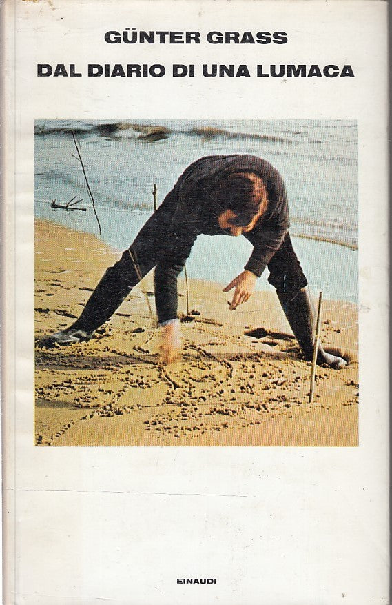 LN- DAL DIARIO DI UNA LUMACA - GUNTER GRASS - EINAUDI --- 1974 - CS - XFS