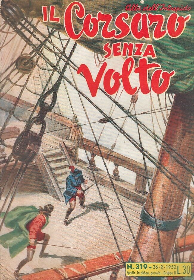 FZ- ALBI DELL'INTREPIDO N.319 CORSARO SENZA VOLTO -- UNIVERSO - 1952 - S - H23
